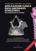 APPLICAZIONE CLINICA DEGLI ANCORAGGI SCHELETRICI: Dall Analogico al Digitale APPLICAZIONE CLINICA DEGLI ANCORAGGI SCHELETRICI: Dall Analogico al Digitale