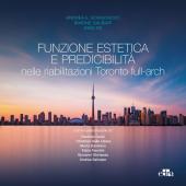 FUNZIONE ESTETICA E PREDICIBILITA nelle riabilitazioni Toronto full-arch FUNZIONE ESTETICA E PREDICIBILITA nelle riabilitazioni Toronto full-arch